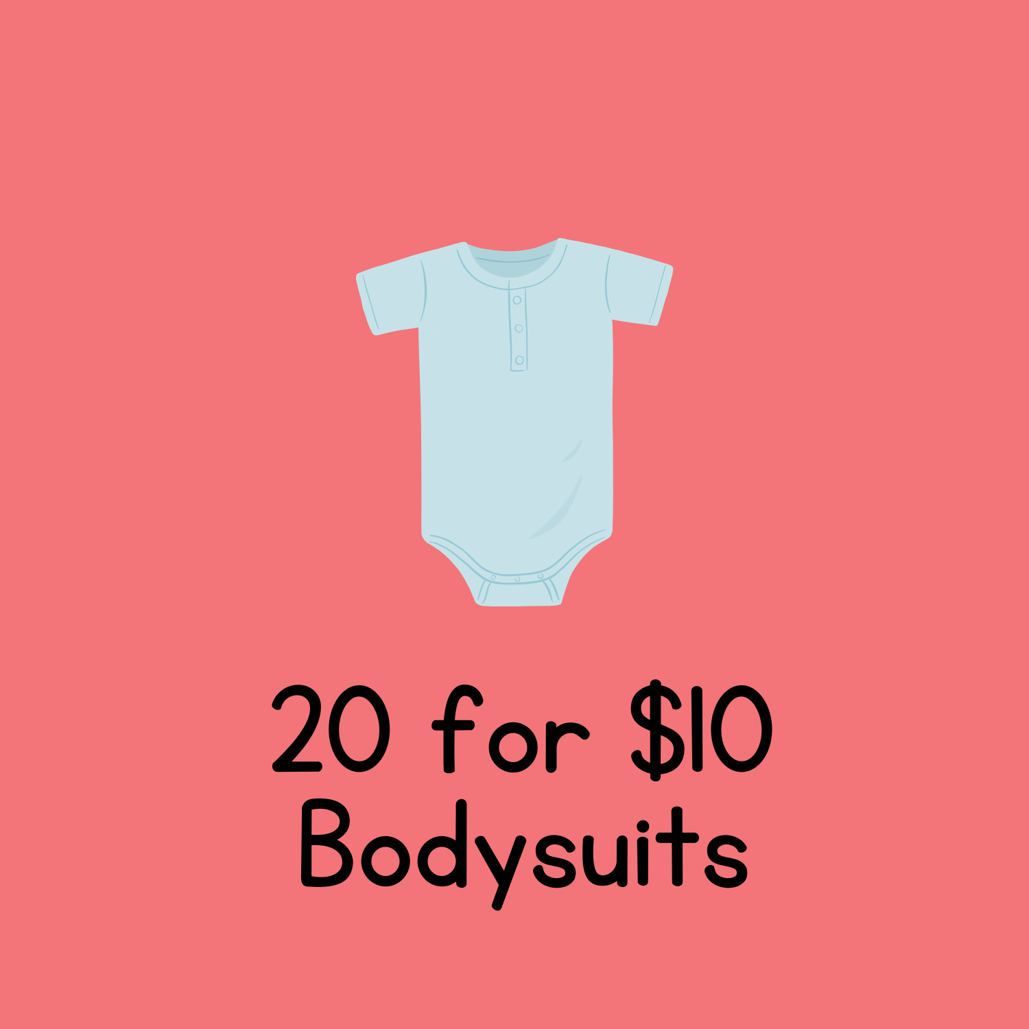 20 for $10 Bodysuit Drop!